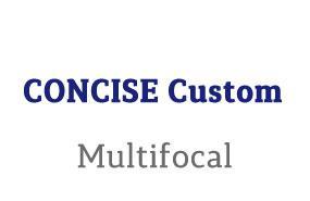 CONCISE Custom Multifocal